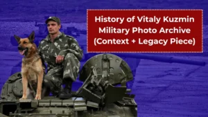 History of Vitaly Kuzmin Military Photo Archive: Context and Legacy