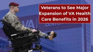Veterans to See Major Expansion of VA Health Care Benefits in 2026: Here’s What You Need to Know!