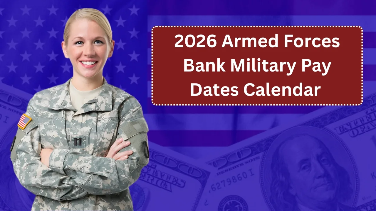 2026 Armed Forces Bank Military Pay Dates Calendar [Download or Print]