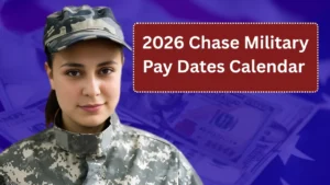 2026 Chase Military Pay Dates Calendar (Download or Print)