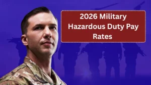 2026 Military Hazardous Duty Pay Rates Explained: HDIP, Hostile Fire Pay, and Imminent Danger Pay