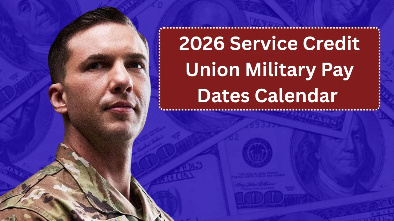 2026 Service Credit Union Military Pay Dates Calendar (Download or Print)