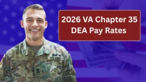 2026 VA Chapter 35 DEA Pay Rates Full Breakdown for Spouses and Dependents