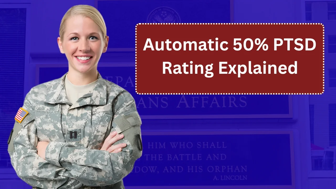 Automatic 50% PTSD Rating Explained