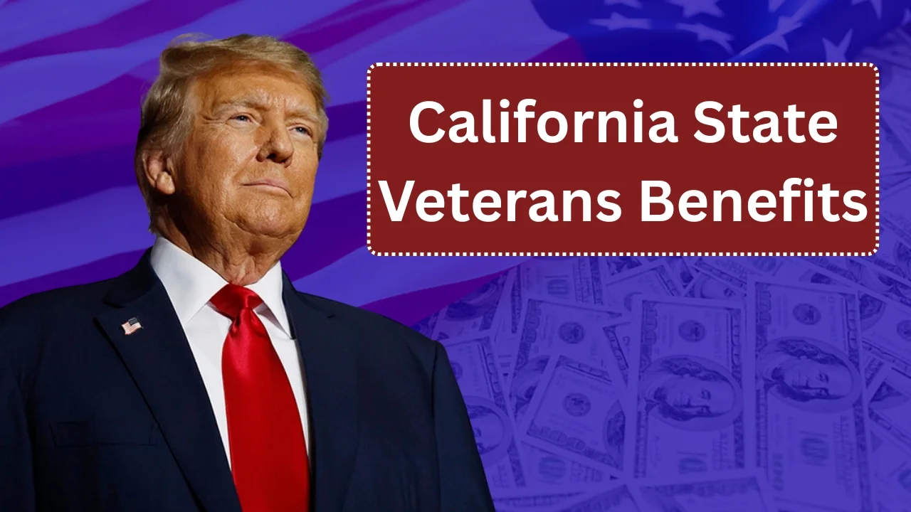 California State Veterans Benefits