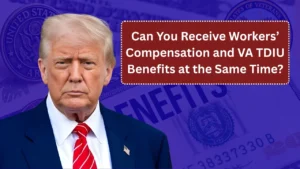 Can You Receive Workers’ Compensation and VA TDIU Benefits at the Same Time?