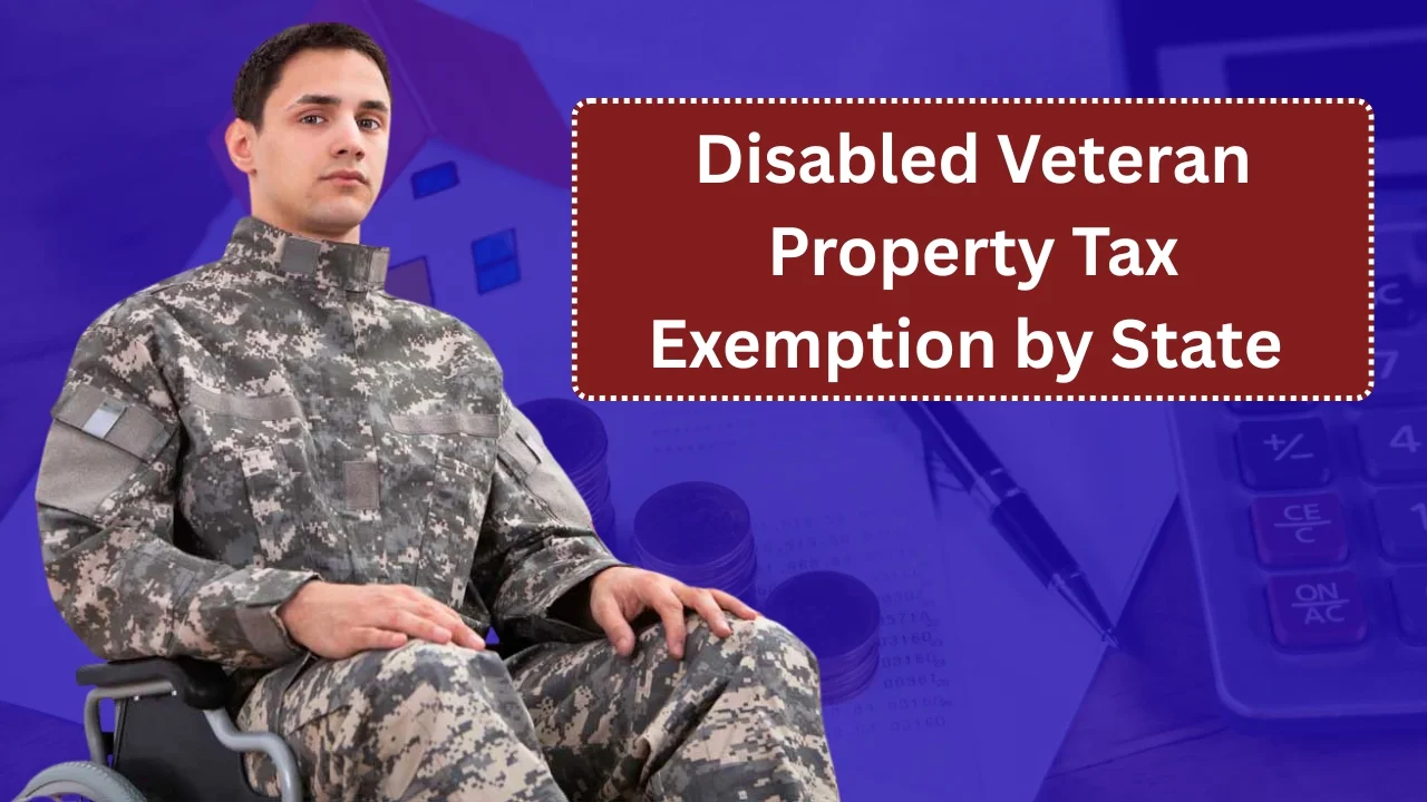 Disabled Veteran Property Tax Exemption by State 2026 Update