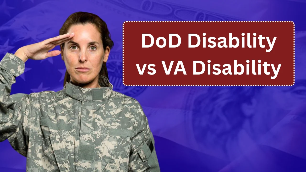 DoD Disability vs VA Disability