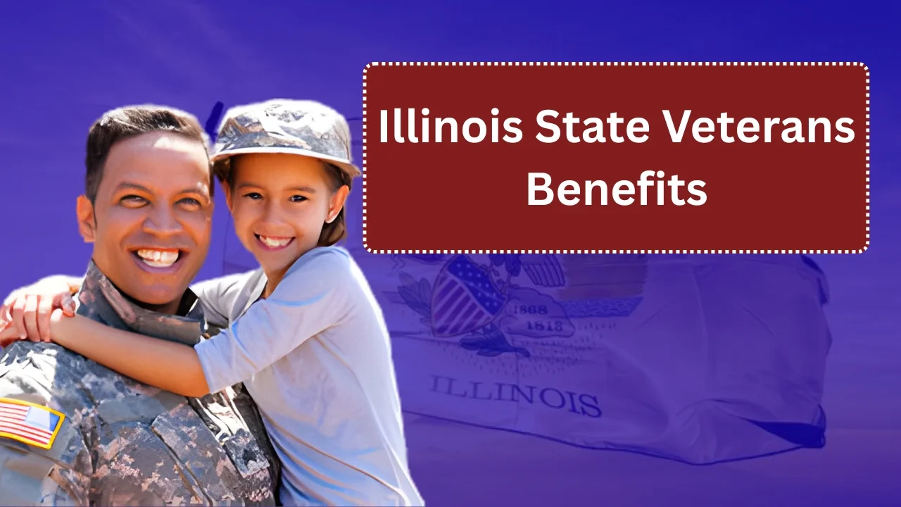 Illinois State Veterans Benefits