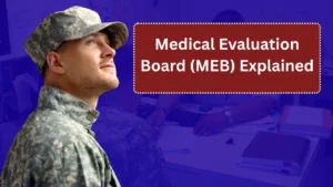 Medical Evaluation Board (MEB) Explained: What to Expect and How to Prepare in 2025