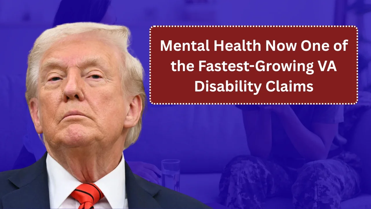 Mental Health Now One of the Fastest-Growing VA Disability Claims