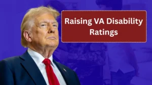 Raising VA Disability Ratings: 6 Best Ways to Get an Increase