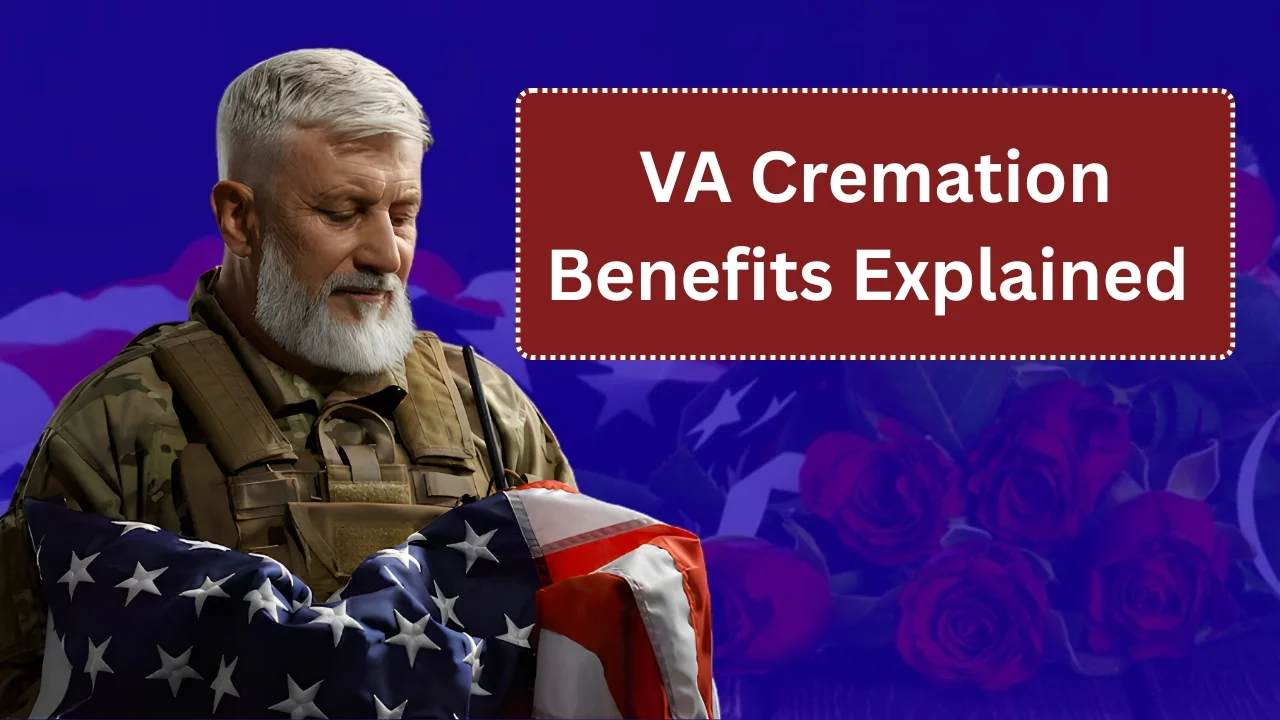 VA Cremation Benefits Explained (2025–2026)