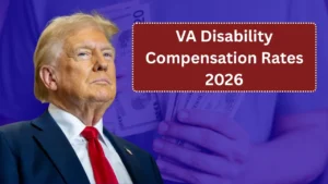 VA Disability Compensation Rates 2026: Monthly Payments for Veterans Confirmed