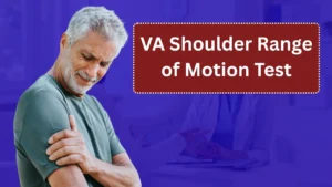 VA Shoulder Range of Motion Test: What to Expect and How to Prepare in 2025