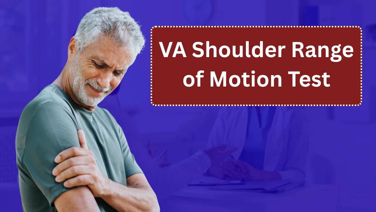 VA Shoulder Range of Motion Test