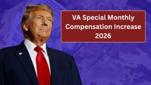 VA Special Monthly Compensation Increase 2026: Updated SMC Rates and What Veterans Should Know