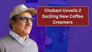 Chobani Unveils 2 Exciting New Coffee Creamers and Fans Can’t Get Enough