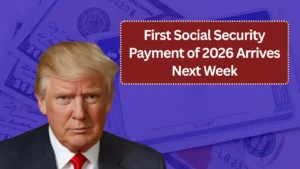 First Social Security Payment of 2026 Arrives Next Week: What Beneficiaries Should Expect?