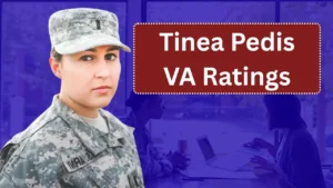 Tinea Pedis VA Ratings Explained: How Veterans Can Maximize Compensation for Athlete’s Foot
