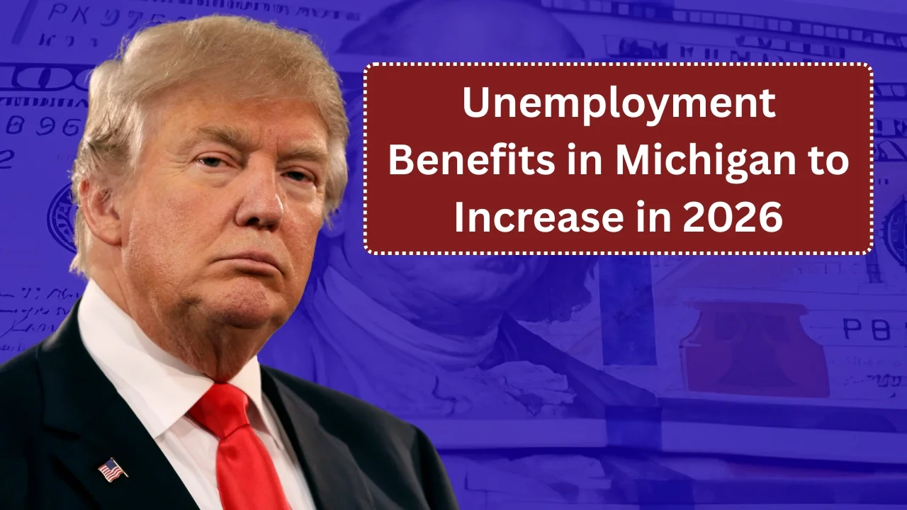 Unemployment Benefits in Michigan to Increase in 2026
