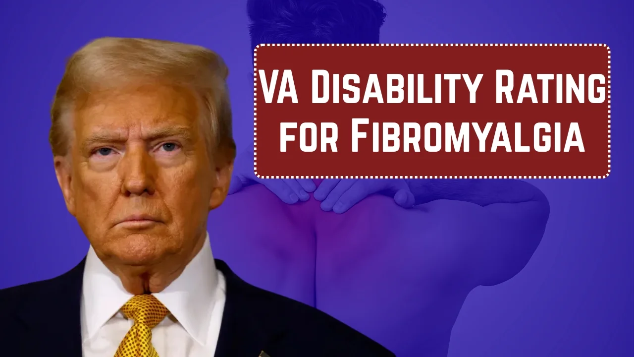 VA Disability Rating for Fibromyalgia