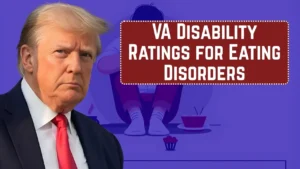VA Disability Ratings for Eating Disorders: What Veterans Need to Know?