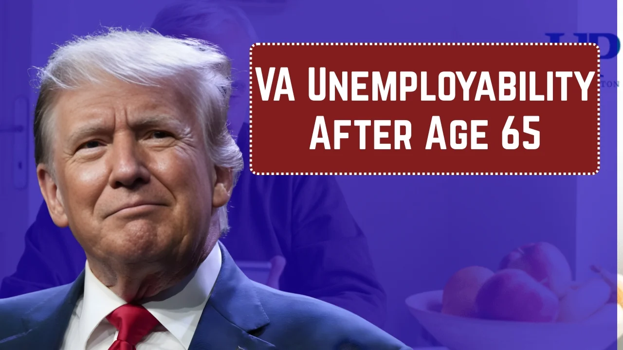 VA Unemployability After Age 65